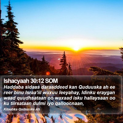 Ishacyaah 30:12 SOM Bible Verse Image