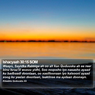 Ishacyaah 30:15 SOM Bible Verse Image