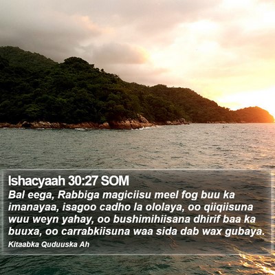 Ishacyaah 30:27 SOM Bible Verse Image