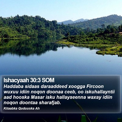 Ishacyaah 30:3 SOM Bible Verse Image