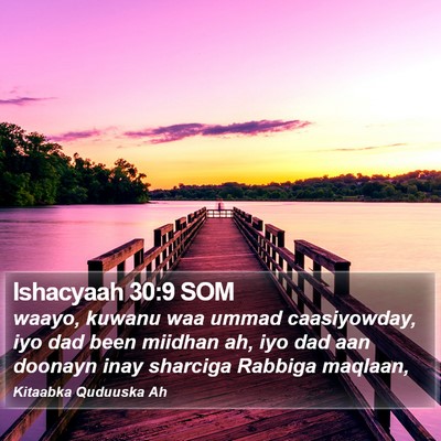 Ishacyaah 30:9 SOM Bible Verse Image