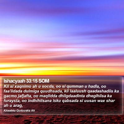 Ishacyaah 33:15 SOM Bible Verse Image