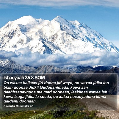 Ishacyaah 35:8 SOM Bible Verse Image