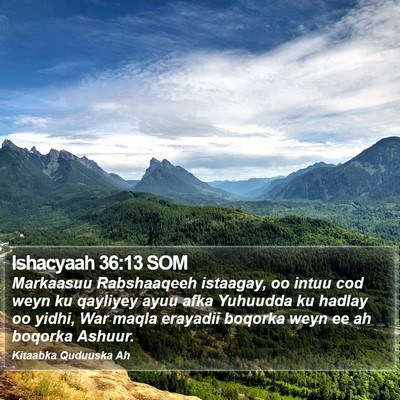 Ishacyaah 36:13 SOM Bible Verse Image