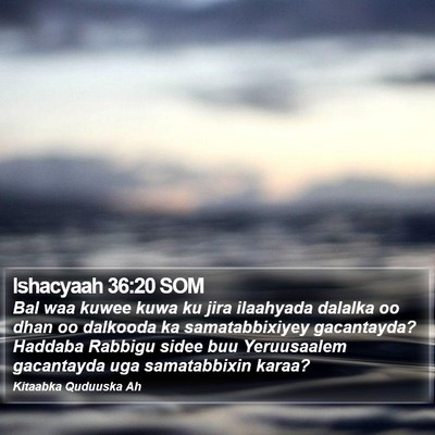 Ishacyaah 36:20 SOM Bible Verse Image