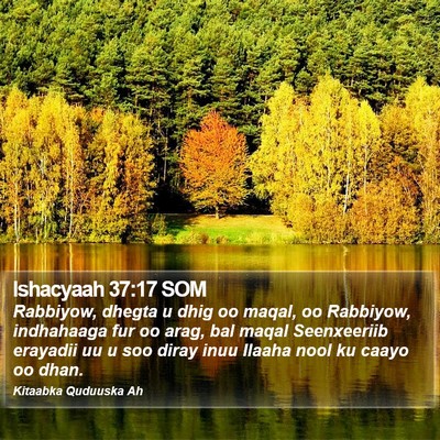 Ishacyaah 37:17 SOM Bible Verse Image
