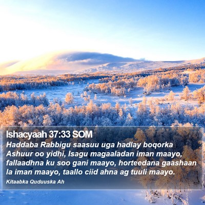 Ishacyaah 37:33 SOM Bible Verse Image