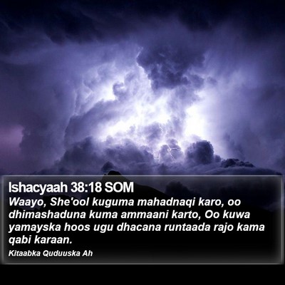 Ishacyaah 38:18 SOM Bible Verse Image