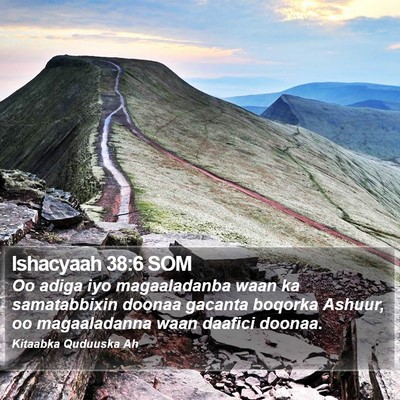 Ishacyaah 38:6 SOM Bible Verse Image