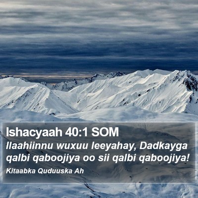 Ishacyaah 40:1 SOM Bible Verse Image