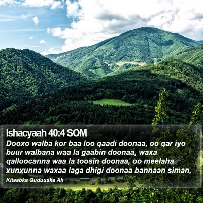 Ishacyaah 40:4 SOM Bible Verse Image