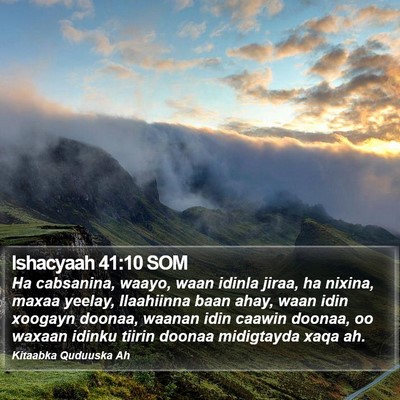 Ishacyaah 41:10 SOM Bible Verse Image