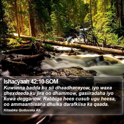 Ishacyaah 42:10 SOM Bible Verse Image