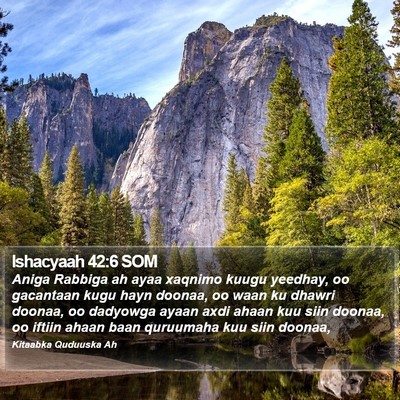 Ishacyaah 42:6 SOM Bible Verse Image