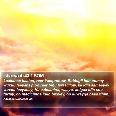 Ishacyaah 43:1 SOM Bible Verse Image