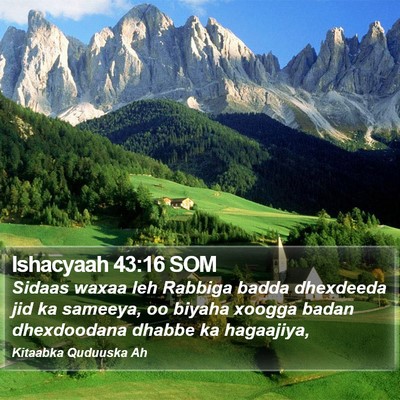 Ishacyaah 43:16 SOM Bible Verse Image