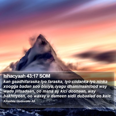 Ishacyaah 43:17 SOM Bible Verse Image