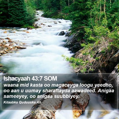 Ishacyaah 43:7 SOM Bible Verse Image