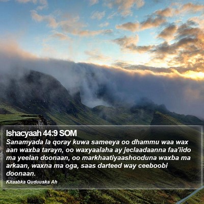 Ishacyaah 44:9 SOM Bible Verse Image