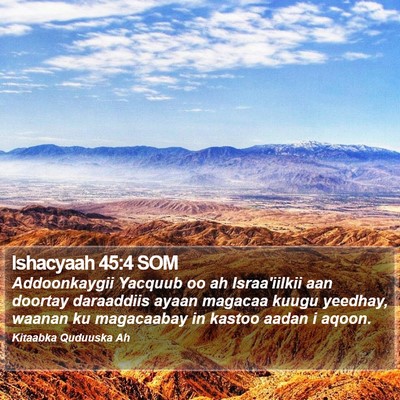 Ishacyaah 45:4 SOM Bible Verse Image