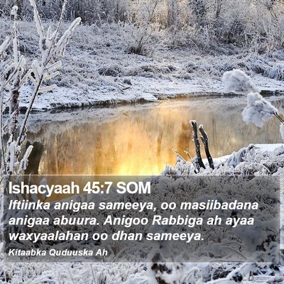 Ishacyaah 45:7 SOM Bible Verse Image