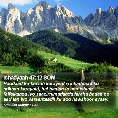 Ishacyaah 47:12 SOM Bible Verse Image
