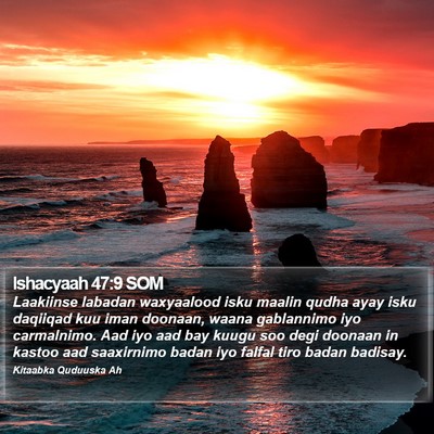 Ishacyaah 47:9 SOM Bible Verse Image