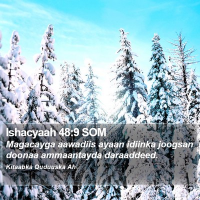 Ishacyaah 48:9 SOM Bible Verse Image
