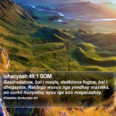 Ishacyaah 49:1 SOM Bible Verse Image