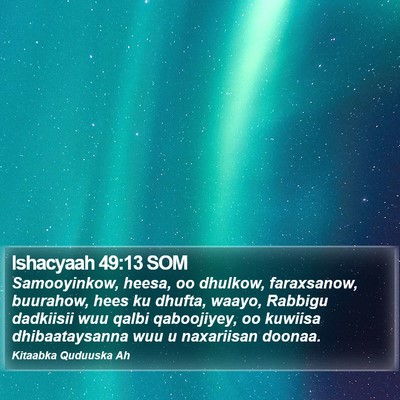 Ishacyaah 49:13 SOM Bible Verse Image