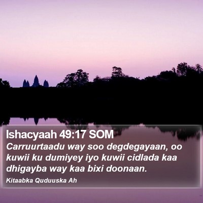 Ishacyaah 49:17 SOM Bible Verse Image