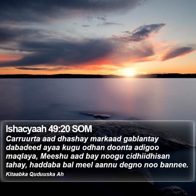 Ishacyaah 49:20 SOM Bible Verse Image