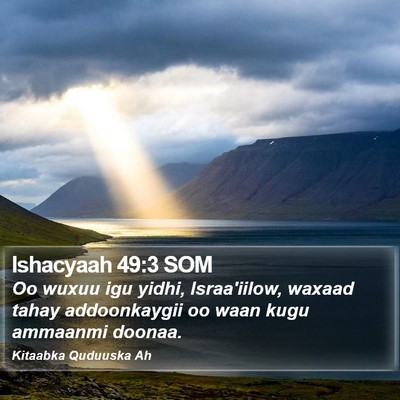 Ishacyaah 49:3 SOM Bible Verse Image