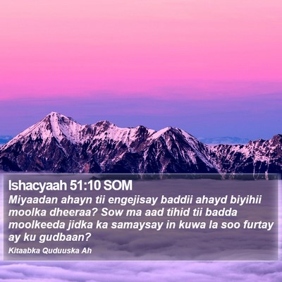 Ishacyaah 51:10 SOM Bible Verse Image