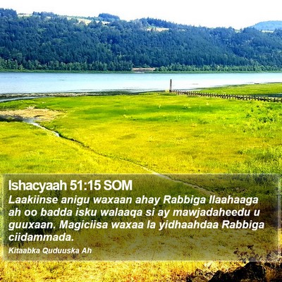 Ishacyaah 51:15 SOM Bible Verse Image
