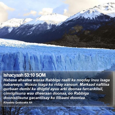 Ishacyaah 53:10 SOM Bible Verse Image