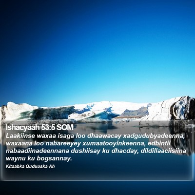 Ishacyaah 53:5 SOM Bible Verse Image