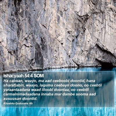 Ishacyaah 54:4 SOM Bible Verse Image