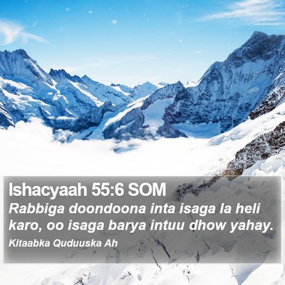 Ishacyaah 55:6 SOM Bible Verse Image