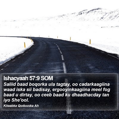 Ishacyaah 57:9 SOM Bible Verse Image