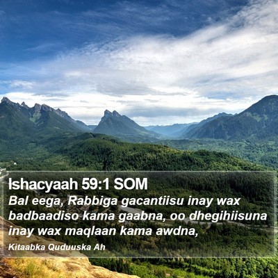 Ishacyaah 59:1 SOM Bible Verse Image