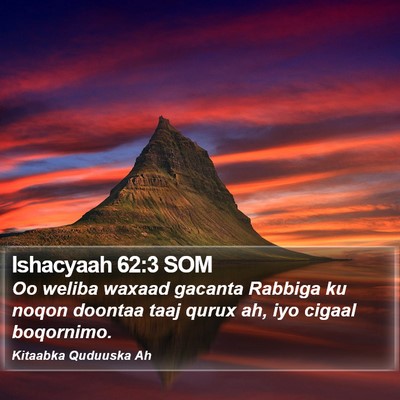 Ishacyaah 62:3 SOM Bible Verse Image
