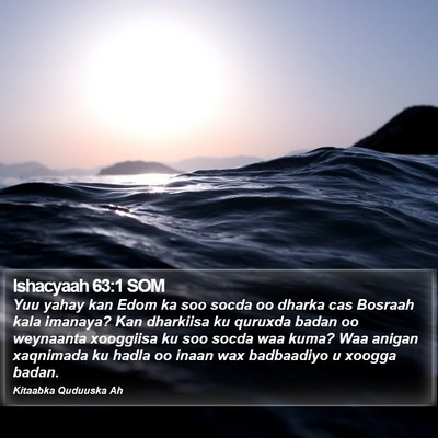 Ishacyaah 63:1 SOM Bible Verse Image