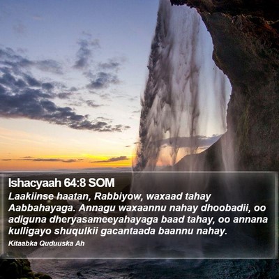 Ishacyaah 64:8 SOM Bible Verse Image