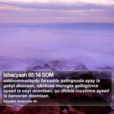 Ishacyaah 65:14 SOM Bible Verse Image
