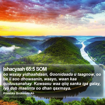 Ishacyaah 65:5 SOM Bible Verse Image