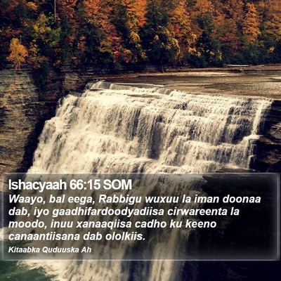 Ishacyaah 66:15 SOM Bible Verse Image