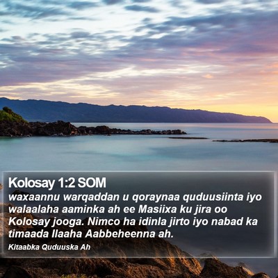 Kolosay 1:2 SOM Bible Verse Image