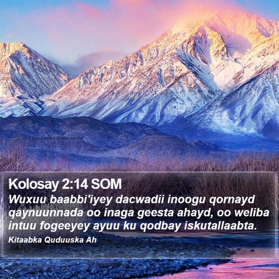 Kolosay 2:14 SOM Bible Verse Image