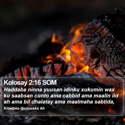 Kolosay 2:16 SOM Bible Verse Image